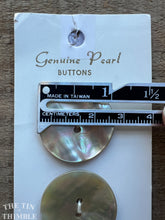 Load image into Gallery viewer, Vintage Mother of Pearl Buttons - 28 mm - Set of 2 - Genuine Pearl Brand on Original Carrd
